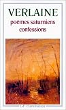 Poèmes saturniens - confessions