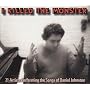 I Killed the Monster: 21 Artists Performing the Songs of Daniel Johnston