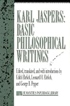 Karl Jaspers: Basic Philosophical Writings : Selections