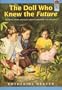 The Doll Who Knew the Future