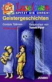 Lesel�wen spitzt die Ohren. Geistergeschichten. Cassette. Mit Eltern-Tipps! . Mit Eltern-Tipps! - Cordula Tollmien