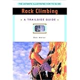 Trailside Guide: Rock Climbing, New Edition