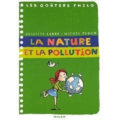 La Nature et la Pollution