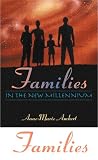 Families in the New Millennium