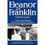 Eleanor and Franklin: The Story of Their Relationship, based on Eleanor Roosevelt's Private Papers