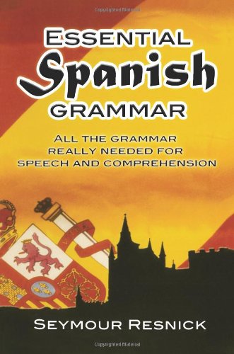 Essential Spanish Grammar (Dover Language Guides Essential Grammar)