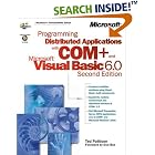 Click here to buy Programmimg Distributed Applications With Com+ and Microsoft Visual Basic 6.0 (Book and... by  Ted Pattison.