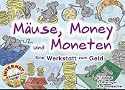 Mäuse, Money und Moneten, EURO