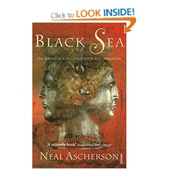 Black Sea: The Birthplace of Civilisation and Barbarism