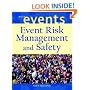 Event Risk Management and Safety (The Wiley Event Management Series)