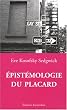 Epist�mologie du placard