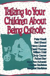 Talking to Your Children About Being Catholic