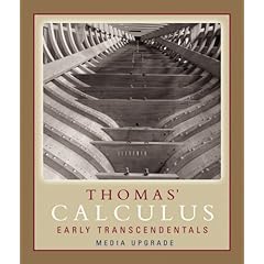 Thomas' Calculus, Early Transcendentals, Media Upgrade (11th Edition)