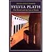 Sylvia Plath: The Wound and the Cure of Words