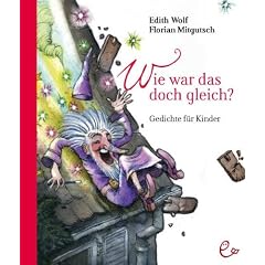 Wie war das doch gleich?: Gedichte f�r Kinder