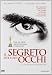Il Segreto Dei Suoi Occhi