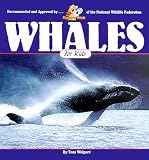 Whales for Kids (Wildlife for Kids)
