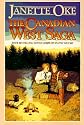 When Calls the Heart/When Comes the Spring/When Breaks the Dawn/When Hope Springs New (Canadian West 1-4)