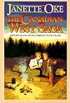 The Canadian West Saga (When Calls the Heart / When Breaks the Dawn / When Comes the Spring / When Hope Springs New)