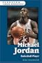 Michael Jordan (Ferguson Career Biographies)