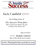 Jack Canfield Interviewed by Randy Gilbert on <i>The Inside Success Show</i>: Jack Canfield discusses the <i>Success Principles</i>