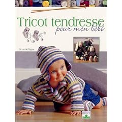 Tricot tendresse pour mon b�b�