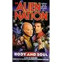 BODY AND SOUL (ALIEN NATION 3)