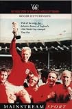 '66: The Inside Story of England's 1966 World Cup Triumph (Mainstream sport)