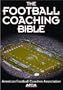 Football Coaching Bible, The