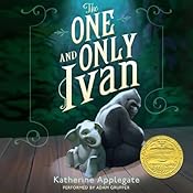 The One and Only Ivan | [Katherine Applegate, Patricia Castelao]