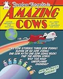 Image of Amazing Cows: Udder Absurdity for Children