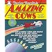 Amazing Cows: Udder Absurdity for Children