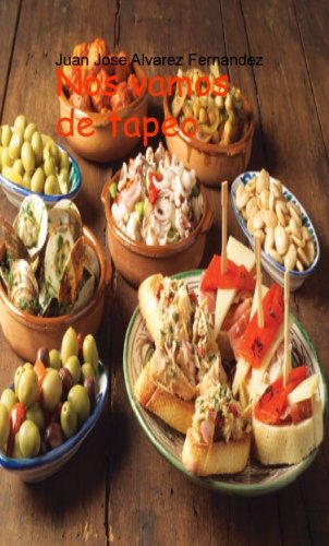 Nos vamos de tapeo (Spanish Edition)