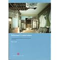 Informed Conservation: Understanding Historic Buildings and Their Landscapes for Conservation