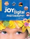 The Joy of Digital Photography (A Lar...