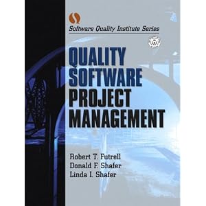 Quality Software Project Management (Software Quality Institute Series)