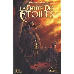 Au-del� de l'Oraison, Tome 2 : La chute des �toiles
