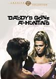 Daddy`s Gone A Hunting