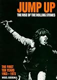 Jump up : the rise of the Rolling Stones : the first ten years, 1963-1973