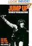 Jump Up: The Rise of the Rolling Stones: The First Ten Years 1963-1973