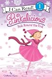 Pinkalicious: Pink around the Rink (I Can Read Book 1)