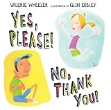 Yes, Please! No, Thank You!