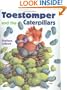 Toestomper and the Caterpillars