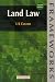 Land Law (Frameworks Series)