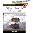 New Haven Railroad (Railroad Color History) by Peter Lynch