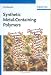 Synthetic Metal Containing Polymers by Ian Manners ISBN 3527294635