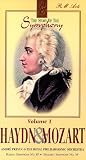 The Story of the Symphony Vol. 1 - Haydn Symphony No. 87 and Mozart Symphony No. 39 [VHS]