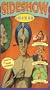 Sideshow: Alive on the Inside [VHS]