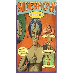 Sideshow: Alive on the Inside [VHS]