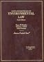 Cases and Materials on Environmental Law (American Casebook)